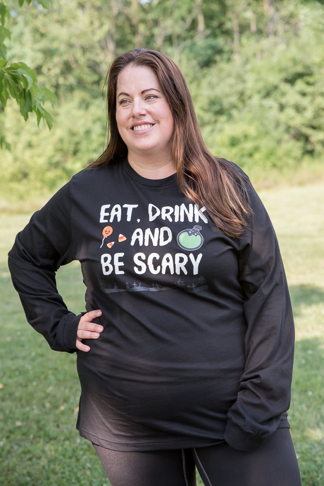 Eat Drink and Be Scary Long Sleeve Tee-BT Graphic Tee-Timber Brooke Boutique, Online Women's Fashion Boutique in Amarillo, Texas