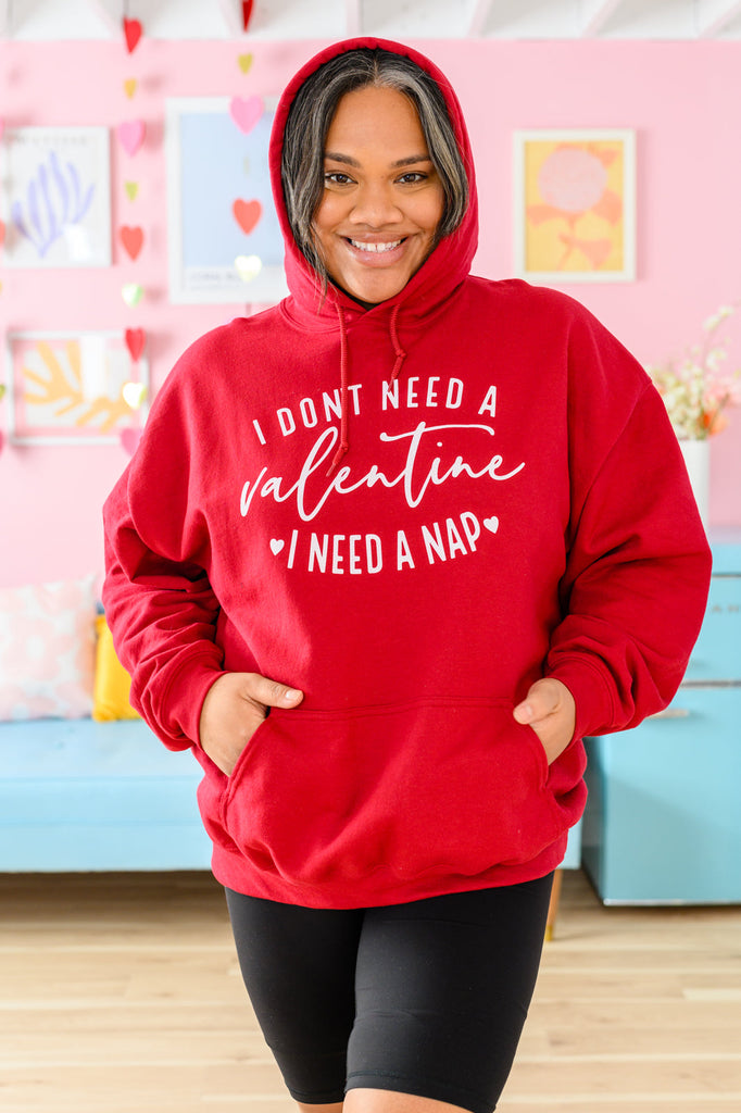 I Don't Need A Valentine Hoodie 1/17/2023-Sweaters-Timber Brooke Boutique, Online Women's Fashion Boutique in Amarillo, Texas