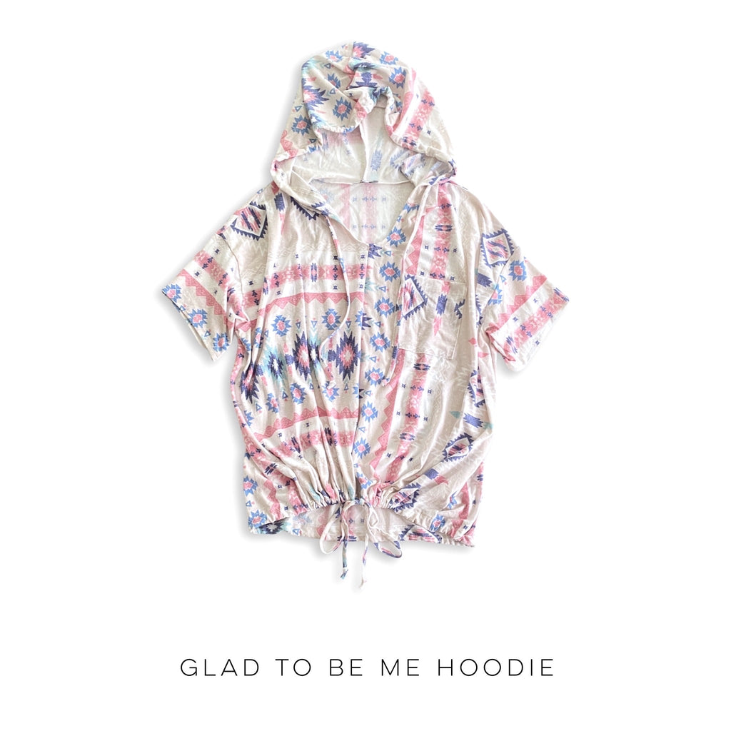 Glad to Be Me Hoodie-White Birch-Timber Brooke Boutique, Online Women's Fashion Boutique in Amarillo, Texas